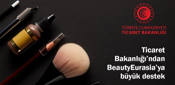 Ticaret Bakanlığı’ndan 17. BeautyEurasia katılımcılarına %50 destek!