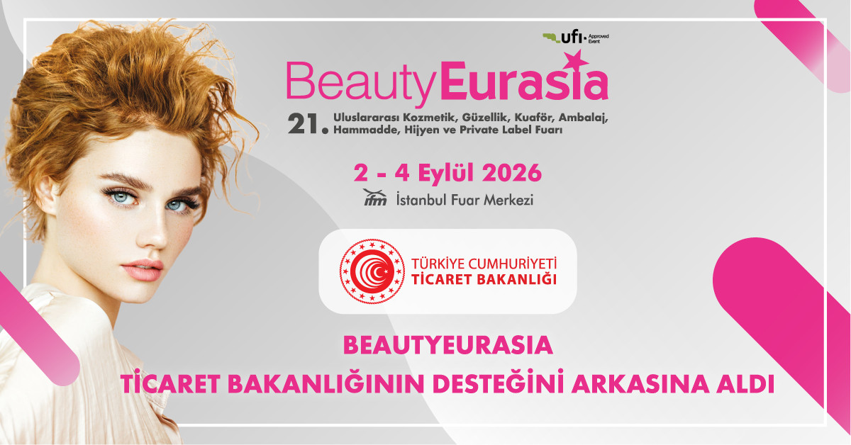 BeautyEurasia`ya "Prestijli Fuar" Teşviği